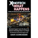 Xenotech What Happens: A Novel of the Galactic Free Trade Association