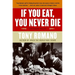 If You Eat, You Never Die: Chicago Tales