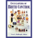 Encyclopedia of Birth Control