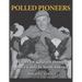 Polled Pioneers: History of Naturally Hornless Dairy Cattle in North America
