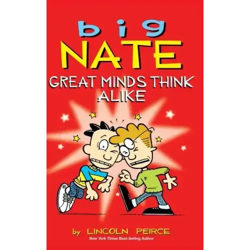 Big Nate: Great Minds Think Alike