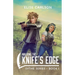 Walking the Knife's Edge