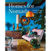 Homes for Nomads: Interiors of the Well-Travelled