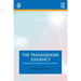 The Transgender Exigency: Defining Sex and Gender in the 21st Century