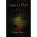 Lewis and Clark: Murder on the Natchez Trace