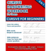 Cursive Handwriting Workbook For Teens: Cursive for Beginners (112 pages of exercises with letters, words and sentences. Tracing Letters A-Z/a-z inclu
