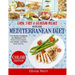 Easy, Fast, and Healthy Meals With the Mediterranean Diet: The Perfect Cookbook for Beginners Who Want to Eat Cleaner, Lose Weight, and Boost Brain Ac