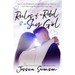 Rules of a Rebel and a Shy Girl