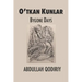 Bygone Days: O'tkan Kunlar