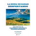 La Dicha de Sanar Despertando: Guia Práctica de Psicoterapia y Autoterapia Transpersonal
