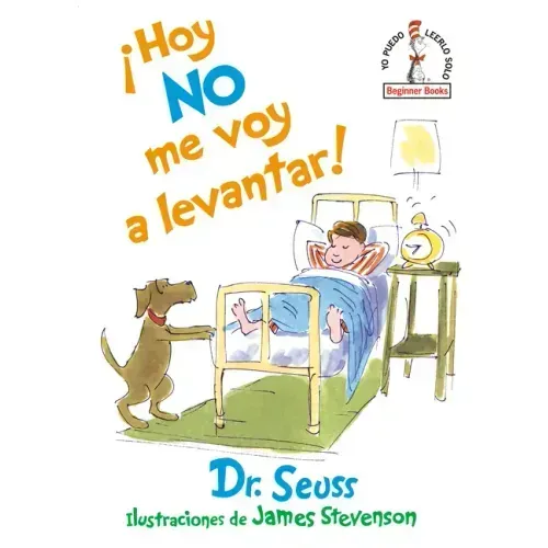 ¡Hoy No Me Voy a Levantar! (I Am Not Going to Get Up Today! Spanish Edition)