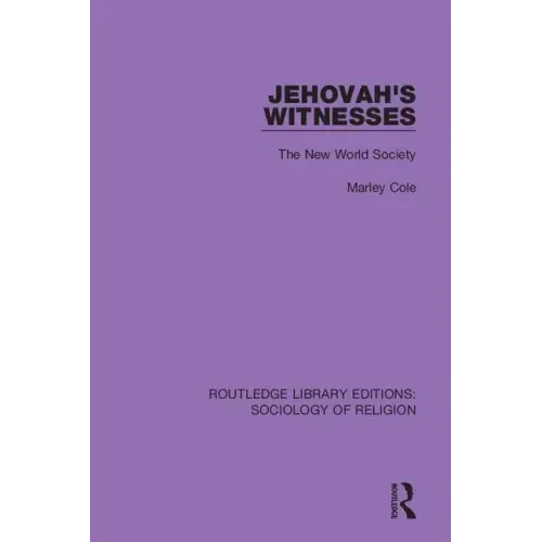Jehovah's Witnesses: The New World Society