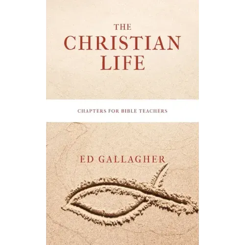 The Christian Life