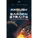 Ambush in the Sargon Straits
