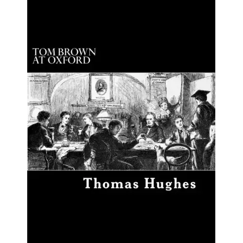 Tom Brown at Oxford