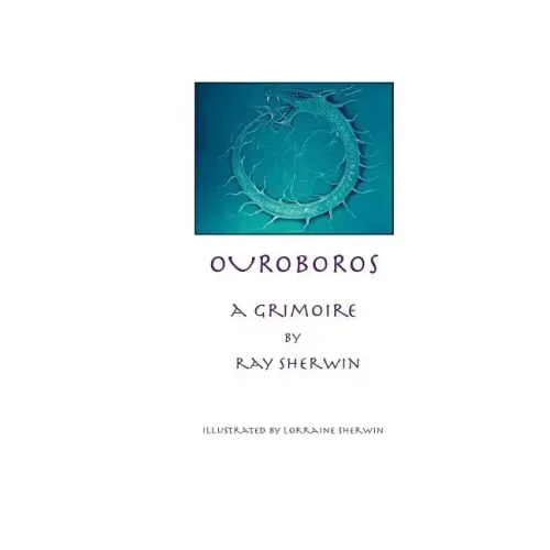 Ouroboros: A Grimoire