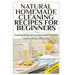 Natural Homemade Cleaning Recipes for Beginners
