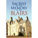 Sacred to the Memory of the Blairs