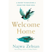 Welcome Home: A Guide to Building a Home for Your Soul
