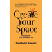 Create Your Space: Transform Your Brand or Die