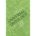Universal Ontology: Ontology of Artificial General Intelligence