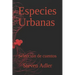 Especies Urbanas: Colección de cuentos