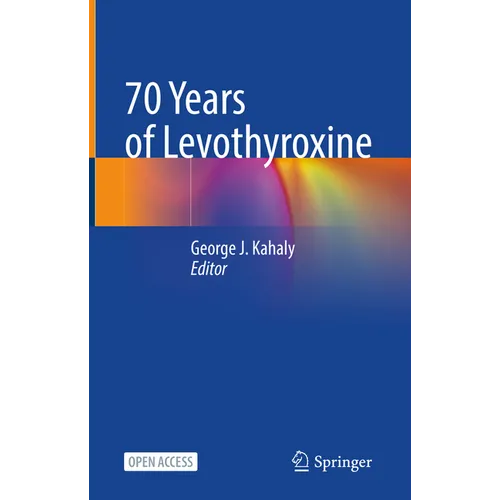 70 Years of Levothyroxine