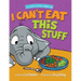 I Can't Eat This Stuff: How to Get Your Toddler to Eat Their Vegetables