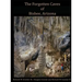 Forgotten Caves of Bisbee, Arizona: A Review of the History and Genesis of These Unique Features