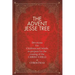 The Advent Jesse Tree: Devotions for Children and Adults to Prepare for the Coming of the Christ Child at Christmas