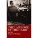 The Language of the Heart: Bill W.'s Grapevine Writings