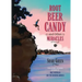 Root Beer Candy and Other Miracles