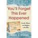 You'll Forget This Ever Happened: Secrets, Shame, and Adoption in the 1960s