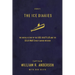 The Ice Diaries: The True Story of One of Mankind's Greatest Adventures