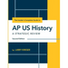 The Insider's Complete Guide to AP US History: A Strategic Review