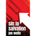 Sin to Salvation