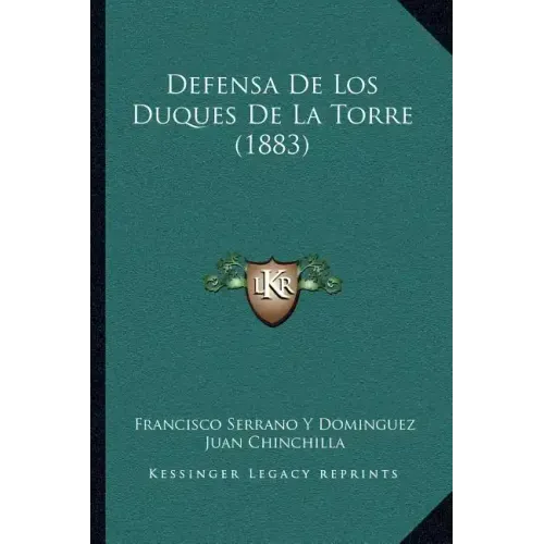 Defensa De Los Duques De La Torre (1883)