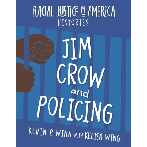 Jim Crow and Policing