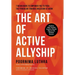 The Art of Active Allyship: 7 Behaviours to Empower You to Push The Pendulum Towards Inclusion At Work