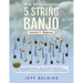 New Techniques for 5 String Banjo: Volume 1 Beginner