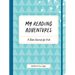 My Reading Adventures: A Book Journal for Kids