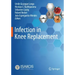Infection in Knee Replacement
