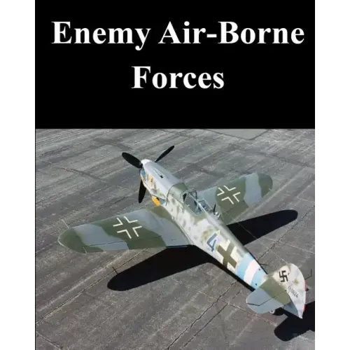 Enemy Air-Borne Forces