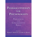 Pharmacotherapy for Psychologists: Prescribing and Collaborative Roles