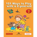101 Ways to Play with a 2-year-old: Educational Fun for Toddlers and Parents
