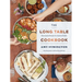 The Long Table Cookbook: Plant-Based Recipes for Optimal Health