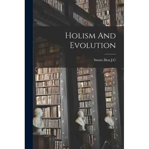 Holism And Evolution