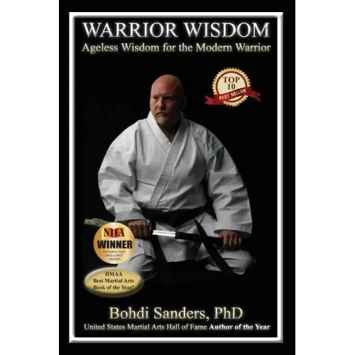 Warrior Wisdom: Ageless Wisdom for the Modern Warrior