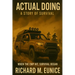 Actual Doing: A Story Of Survival