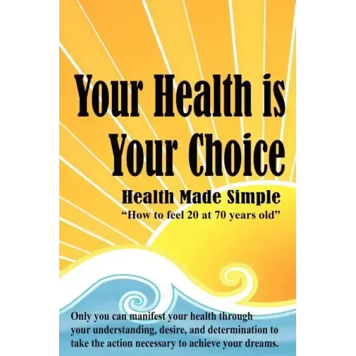 Your Health is Your Choice